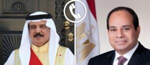 ملك البحرين يهنئ الرئيس السيسي بعيد الأضحى ويؤكدان عمق العلاقات الثنائية